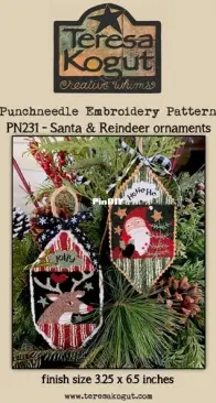 Teresa Kogut - PN231 - Santa and Reindeer Ornaments