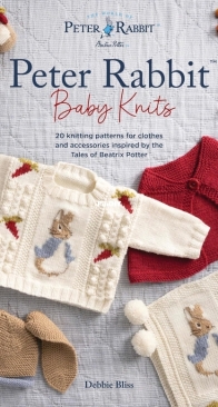 Peter Rabbit Baby Knits by Debbie Bliss - David & Charles Publishing - 2025