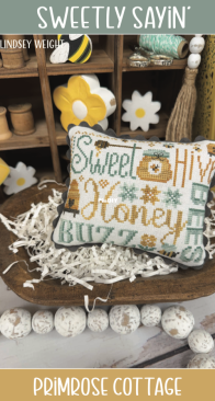 Primrose Cottage - Sweet Sayin by Lindsey Weight