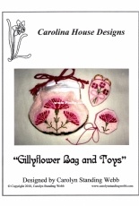 Carolina House Designs - Gillyflower Bag and Toys