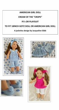 Jacknits Designs Jacqueline Gibb Cream Of The Crops Pjs or Playsuit