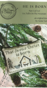 The Proper Stitcher - He Is Born by Annie Turner