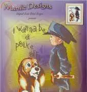 Marnic Designs - I Wanna be a Police Officer