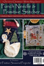 Punch Needle and Primitive Stitcher Christmas/Winter Mega Issue 2016