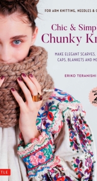 Chic and Simple Chunky Knits by Eriko Teranishi - 2021