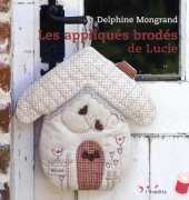 Les Appliques brodes de Lucie-Delphine Mongrand