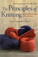The Principles of Knitting by June Hemmons Hiatt