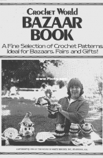 Crochet World - Bazaar Book - 1980