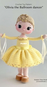 Crochet Friends Toys - Elena Bondarenko -  Olivia the Ballroom dancer