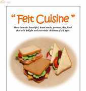 The Felt Cuisine-Sandwiches by Design by Hiromi Hughes