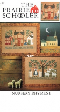 The Prairie Schooler Book 30 - Nursery Rhymes II XSD