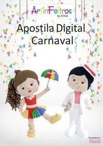 Artinfeltros by Erica - Carnival - Carnaval - Portuguese