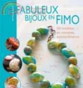 Fabuleux Bijoux en Fimo by Mathilde Brun - French
