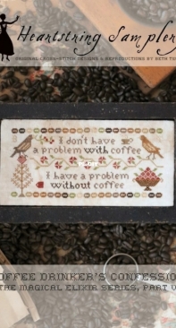 Heartstring Samplery The Magical Elixir, Part V Coffee Drinkers Confession XSD