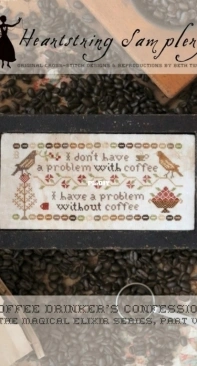 Heartstring Samplery The Magical Elixir, Part V Coffee Drinkers Confession XSD