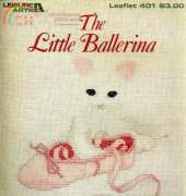 Leisure Arts Leaflet 401 - The Little Ballerina