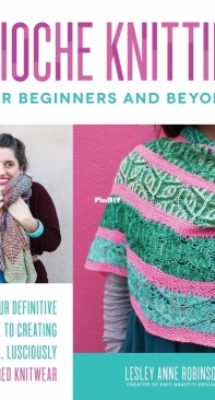 Brioche Knitting for Beginners and Beyond - Lesley Anne Robinson - 2022