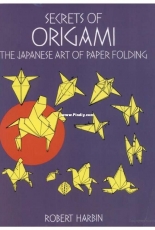 Dover Publication - Secrets of Origami - Robert Harbin