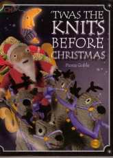 Twas the Knits Before Christmas - Fiona Goble