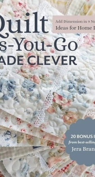 Quilt As-You-Go - Made Clever - Jera Brandvig