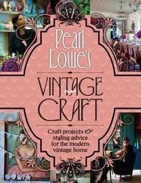 Pearl Lowes Vintage Craft