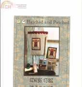 Hatched and Patched - B007 - Sewing Store