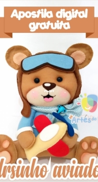 Artes do Lito- Teddy Bear Aviator-Ursinho Aviador- by Rael Martins - Portuguese - Free