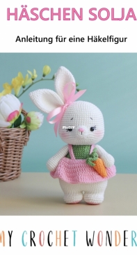 My Crochet Wonders - Marina Chuchkalova - Bunny Sunshine - Haeschen Solja - German - Translated