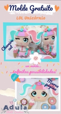 Adula Atelie Criativo - Natalia Machado - LOL Unicorn - Lol Unicornio - Portuguese - Free