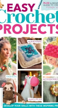 Easy Crochet Projects - First Edition 2022