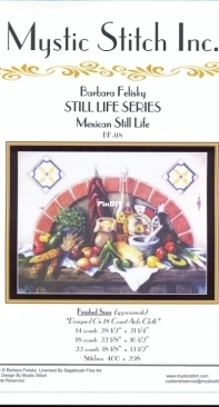 Mystic Stitch Inc. - Still Life Series - BF-118 Mexican Still Life by Barbara Felisky