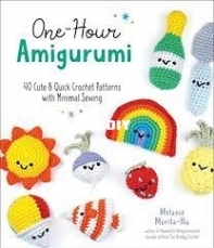 One-Hour Amigurumi - Melanie Morita-Hu