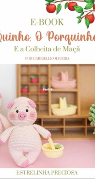 Estrelinha Preciosa - Gabrielle Oliveira - Ebook Little Pig - Ebook Quinho o Porquinho - Portuguese