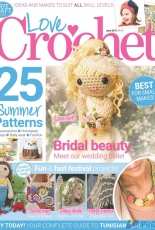 Love Crochet - Issue 93 - June 2017