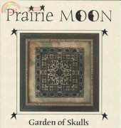 Prairie Moon - Garden Of Skulls