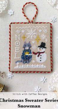 Stitch with Coffee Designs - Christmas Sweater Series Snowman