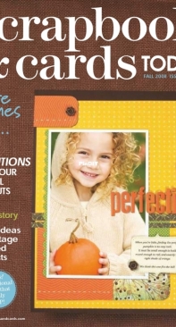 Scrapbook and Cards Today Issue 11  Fall 2008