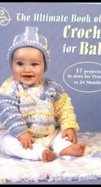 American School of Needlework 1292 - The Ultimate Book of Crochet for Baby
