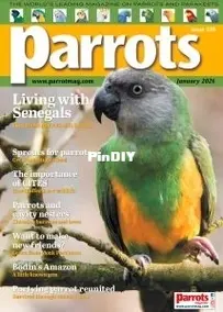 Parrots magazine - Issue 336 -  January 2026