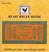 Heart Break House Designs HBH-SC-005 -Sisters by Chance~Friends by Choice