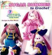 Annies Attic 875534 Sugar Bunnies to Crochet by Mae Meats 2005