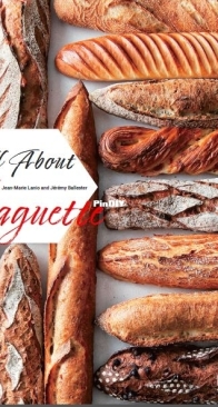 All About Baguette by Jean-Marie Lanio, Jeremy Ballester