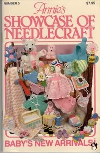 Annies - Showcase of Needlecraft Number 5 - Babys New Arrivals