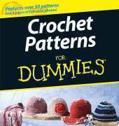 Susan Brittain - Crochet Patterns for Dummies - 2007
