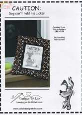 Designs By Lisa DBL-C108 - Caution: Dog Cant Hold His Licker