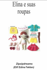 Zip Zip Dreams - Elif Edina Tekten - Elina and her clothes -  Portuguese - Translated