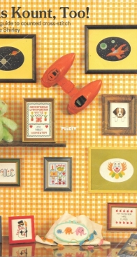 Cross Stitch Originals - Book 18 - Kids Kount, Too! by Janice Shirley