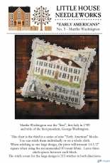 Little House Needleworks LHN Early Americans No.3 - Martha Washington