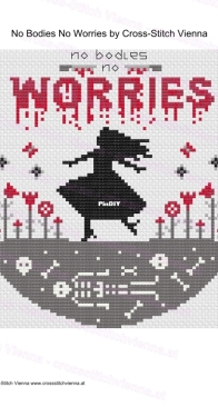 Cross-Stitch Vienna - No Bodies No Worries PCS + XSD