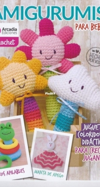 Arcadia Ediciones - Amigurumi for babies - Amigurumis para bebés - spanish